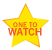 Ones to watch