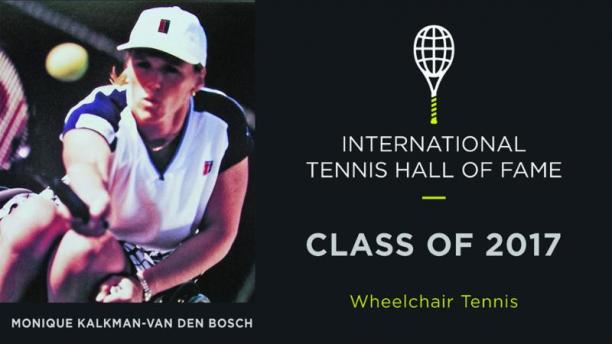 Monique Kalkman-Van den Bosch Monique Kalkman-Van den Bosch was elected for induction to the International Tennis Hall of Fame.