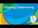 Rio 2016 Paralympic Games | Closing Ceremony - Paralympic Sport TV