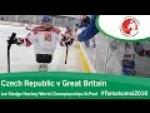 Czech Republic v Great Britain | Prelim | 2016 Ice Sledge Hockey World Champs B-Pool, Tomakomai - Paralympic Sport TV
