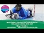 Italy v Sweden | Prelim | 2017 World Para Ice Hockey Championships A-Pool, Gangneung - Paralympic Sport TV