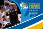 On the left, a wheelchair basketball player looks to pass the ball. On the right is typed information about the 2014 Women's Wheelchair Basketball World Championships.