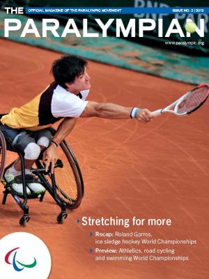 Cover photo of the magazine Paralympian showing wheelchair tennis player with the text: Stretching for more.